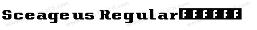 Sceageus Regular字体转换